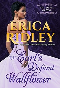 The Earl's Defiant Wallflower (Dukes of War Book 2)