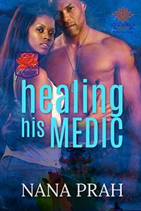 Healing His Medic (The Protectors Book 1)