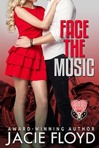 Face the Music (A Good Riders Romance Book 4)