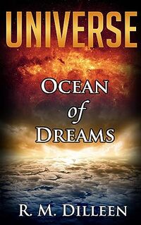 Ocean of Dreams (Universe Book 2)