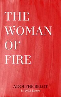 The Woman of Fire (Translated)