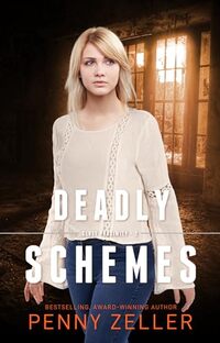 Deadly Schemes: Christian Romantic Suspense (Close Proximity Book 2)