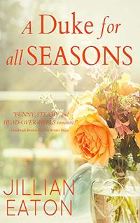 A Duke for All Seasons: Regency Collection