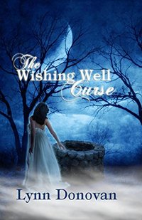 The Wishing Well Curse (The Spirit of Destiny Book 1)