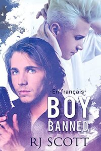 Boy Banned en franÃ§ais (French Edition)