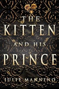The Kitten and His Prince: (An M/M Fairy Romance)
