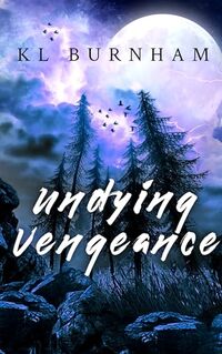 Undying Vengeance