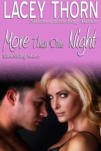 More Than One Night (Something More Book 1)