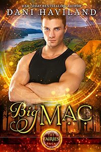 Big Mac (The Fairies Saga Book 12)