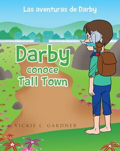 Darby conoce Tall Town