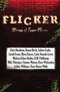 Flicker: Stories of Inner Flame