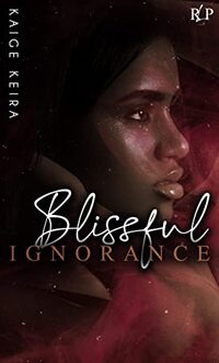 Blissful Ignorance