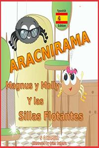 ARACNIRAMA. MAGNUS y MOLLY y las SILLAS FLOTANTES: Libro de fotos para niÃ±os. Nuevos 2020 (Spanish Edition)