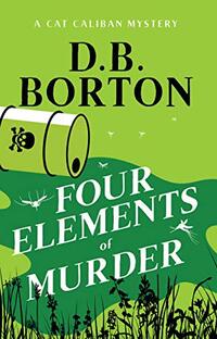 Four Elements of Murder (The Cat Caliban Mysteries Book 4) - Published on Nov, 2020