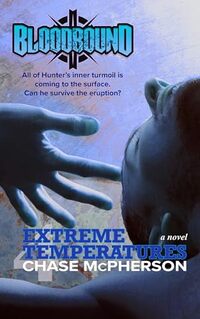 Extreme Temperatures (Bloodbound Book 4)