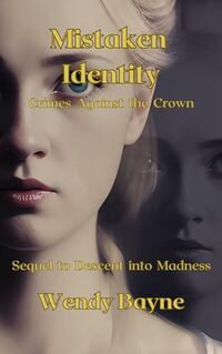 Mistaken Identity: Crimes Against the Crown