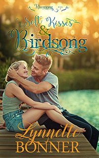 Soft Kisses and Birdsong (Riversong Book 2)