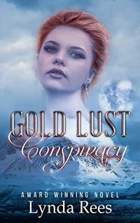 Gold Lust Conspiracy