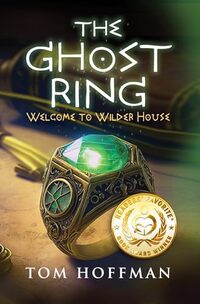 The Ghost Ring: Welcome to Wilder House - Published on May, 2023