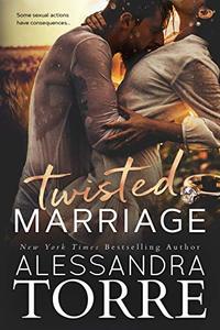 Twisted Marriage (Filthy Vows Book 2) - Published on Oct, 2019