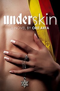 Underskin: A German Israeli Love Story