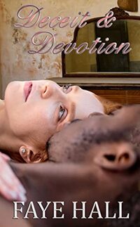 Deceit & Devotion