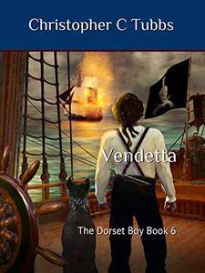Vendetta: The Dorset Boy - Book 6 - Published on Sep, 2019