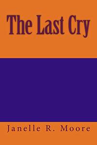 The Last Cry