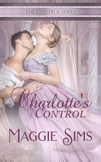 Charlotte's Control (The Control Series)