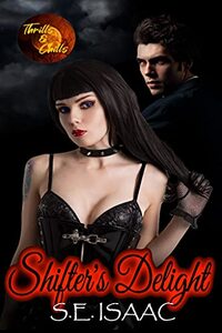 Shifter's Delight: Thrills & Chills Series