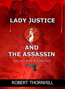 Lady Justice and the Assassin