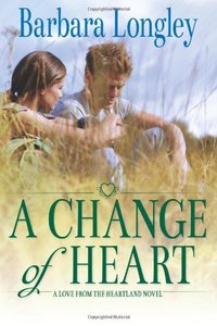 A Change of Heart (Perfect, Indiana Book 3) - Published on Nov, 2013