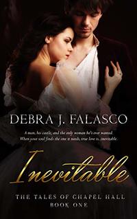 Inevitable (The Tales of Chapel Hall Book 1) - Published on Aug, 2018