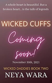 Wicked Cuffs (Wicked Daddies Book 2)