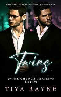 Twins: The Church Series: Book Two