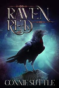 Raven, Red (Lion and Raven Series Book 1)
