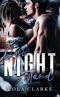 One Night Stand (One Night Series Book 1)