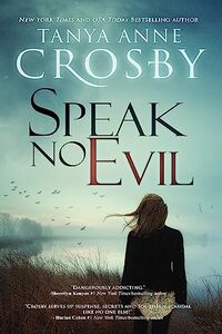 Speak No Evil (An Oyster Point Thriller Book 2)