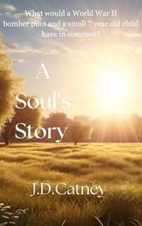 A Soul's Story