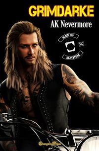 Grimdarke (Maw of Mayhem MC 1): A Maw of Mayhem Shifter MC Romance