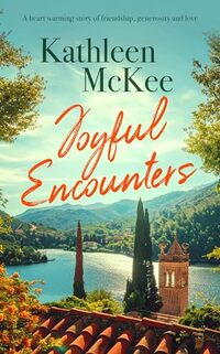 Joyful Encounters (Poustinia Series Book 2) - Published on Aug, 2016