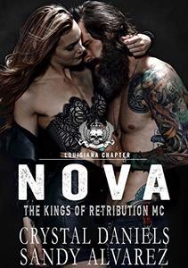 Nova: The Kings of Retribution MC, Louisiana