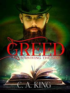 Greed (Surviving The Sins Book 8) - Published on Sep, 2019