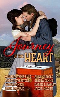 Journey of the Heart: An Anthology of Western Romance Stories