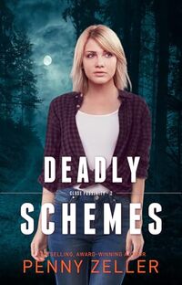 Deadly Schemes: Christian Romantic Suspense (Close Proximity Book 2)