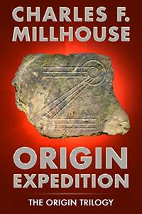 Origin Expedition (The Origin Trilogy Book 1)