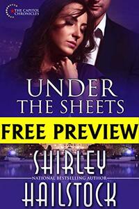 Under The Sheets-FREE-PREVIEW (First 4 Chapters) (Capitol Chronicles Book 1)