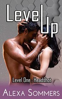 Level Up : Level One : Headshot - Published on Feb, 2020