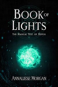 Book of Lights: The Magical Text of Zeffos