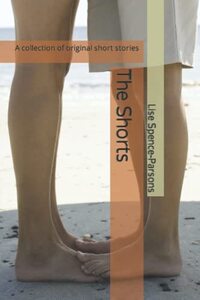 The Shorts: A Collection of Original Short Stories